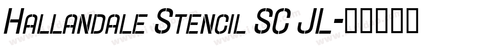 Hallandale Stencil SC JL字体转换
